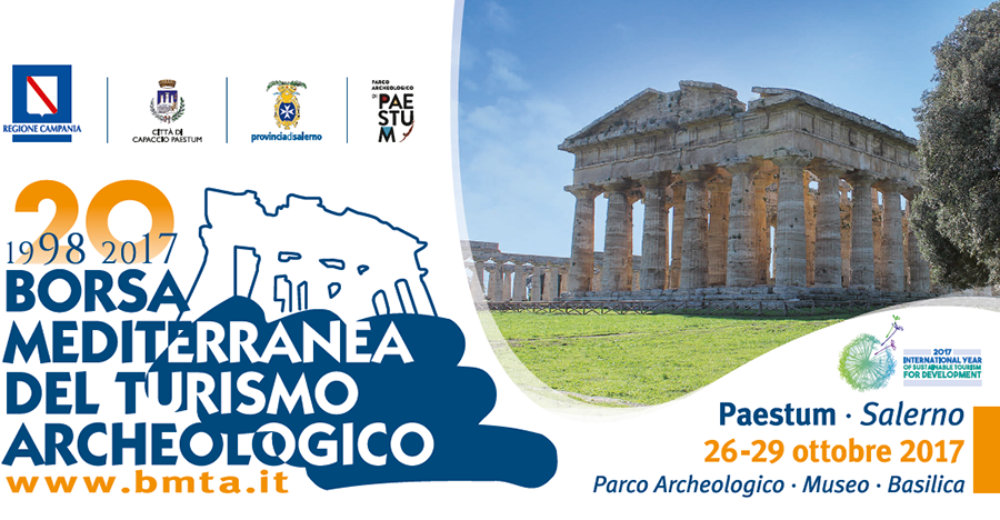 XX Borsa Mediterranea del Turismo Archeologico dal 26 al 30 ottobre 2017 Paestum Salerno